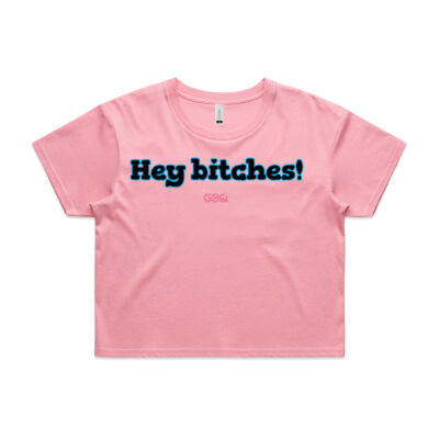 Hey Bitches! Crop Tee Thumbnail