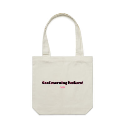 Good Morning F**kers! Tote Bag Thumbnail