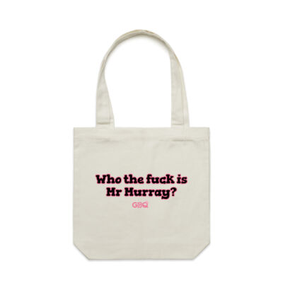 Who the f**k is Mr Murray? Tote Bag Thumbnail