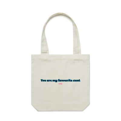 You are my favourite c**t Tote Bag Thumbnail
