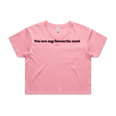 You are my favourite c**t Crop Tee Thumbnail