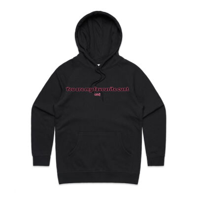 You are my favourite c**t Women's Hoodie Thumbnail