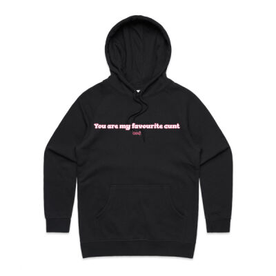 You are my favourite c**t Women's Hoodie Thumbnail