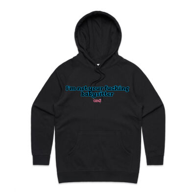 I'm not your f**king babysitter Women's Hoodie Thumbnail