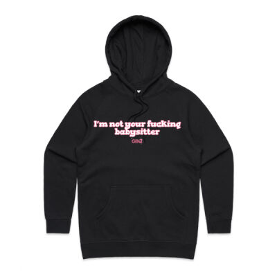 I'm not your f**king babysitter Women's Hoodie Thumbnail