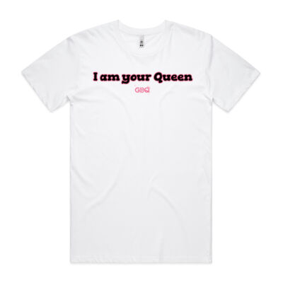 I am your Queen Mens Tee Thumbnail